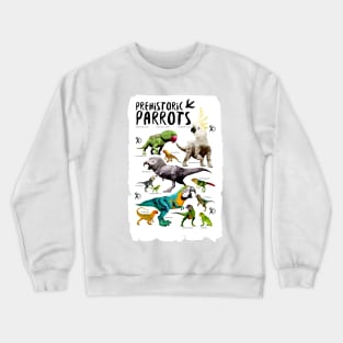 Prehistoric Parrots Crewneck Sweatshirt